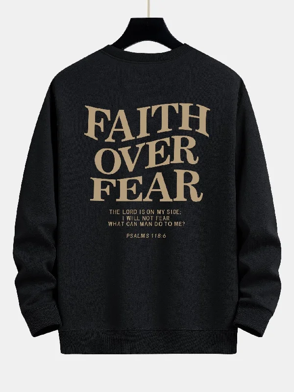 Faith Over Fear Print Relax Fit Sweatshirt